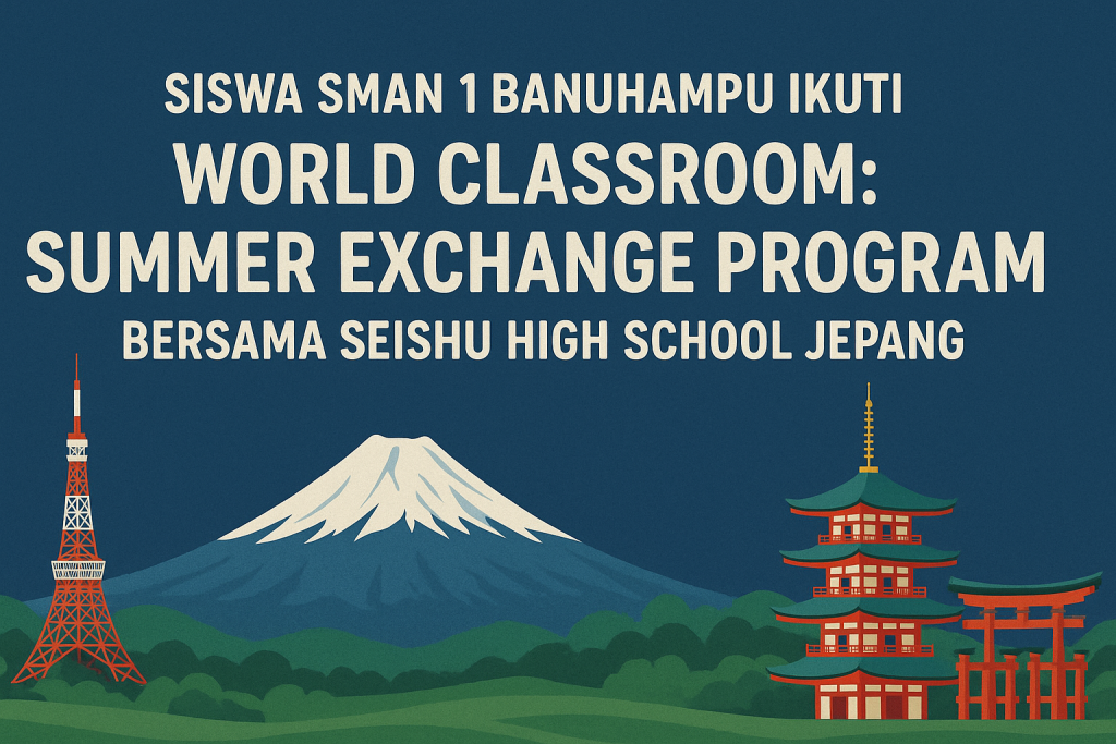 Siswa SMAN 1 Banuhampu Ikuti World Classroom: Summer Exchange Program